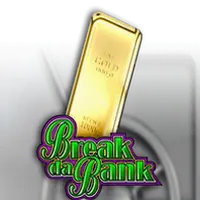 Break Da Bank